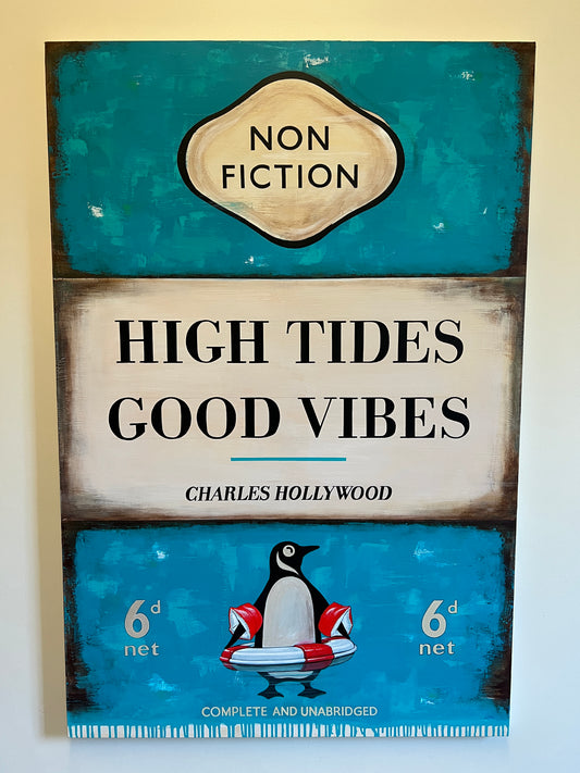 High Tides Good Vibes - Original Painting